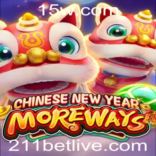 CHINESENEWYEARMOREWAYS: Descubra as Regras e Segredos do Jogo de Azar da 211bet