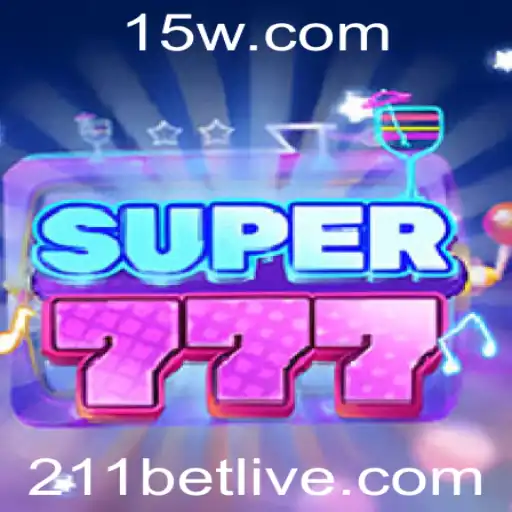 Descubra o Universo Empolgante de Super777 no 211bet